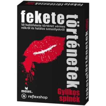 Fekete történetek: Gyilkos spinék (MSEBKL)